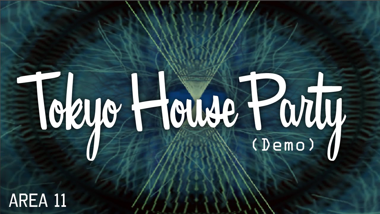 house party demo